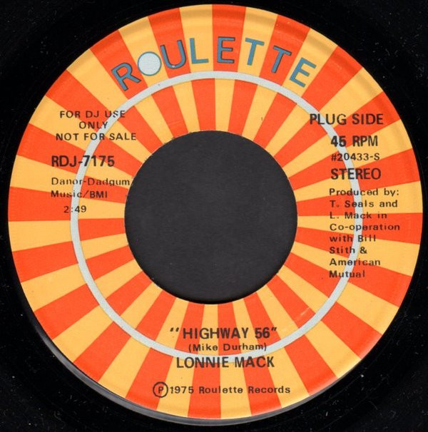 Lonnie Mack - Highway 56 (7", Promo) (Very Good Plus (VG+))