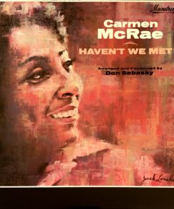 Carmen McRae - Haven't We Met? (LP, Album, Mono) (Very Good Plus (VG+))