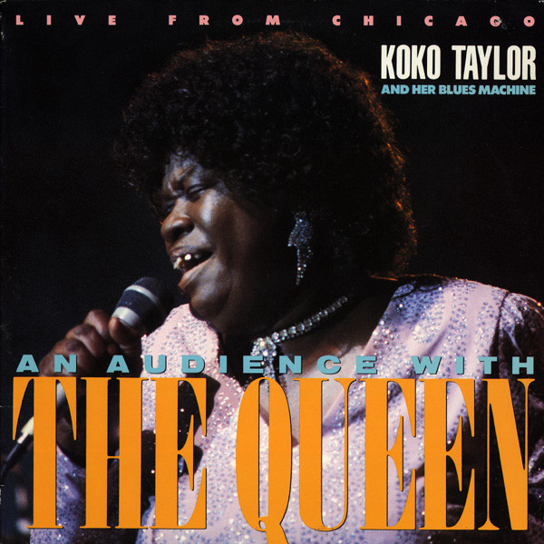 Koko Taylor And Her Blues Machine* - An Audience With The Queen (Live From Chicago) (LP) (Very Good (VG))