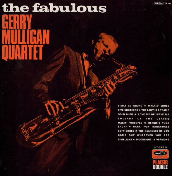 The Fabulous Gerry Mulligan Quartet* - The Fabulous Gerry Mulligan Quartet (2xLP, Comp, RE) (Near Mint (NM or M-)) - Image 2