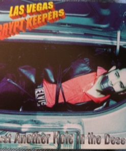 Las Vegas Crypt Keepers - Just Another Hole In The Desert (CD, MiniAlbum) (Mint (M))