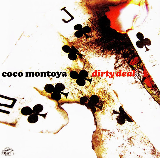 Coco Montoya - Dirty Deal (CD, Album) (Mint (M))