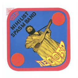 The Nihilist Spasm Band - No Record (LP, Album, RE) (Mint (M))