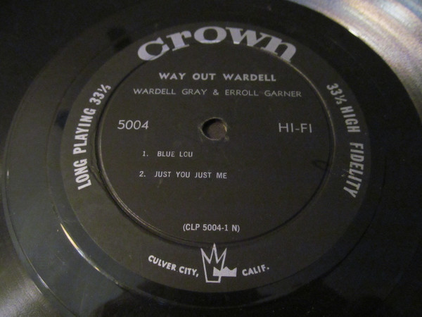 Wardell Gray - Way Out Wardell (LP, Album, Mono) (Very Good (VG)) - Image 3