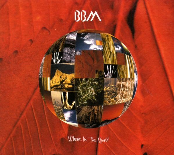 BBM (5) - Where In The World (CD, Single, Dig) (Mint (M))