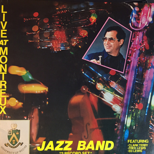 University Of Regina Jazz Band - Live At Montreux - Jazz Band (2xLP, Album, Gat) (Very Good (VG))