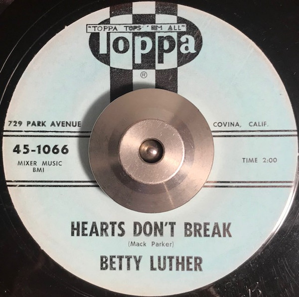 Betty Luther - Hearts Don't Break (7") (Very Good (VG))