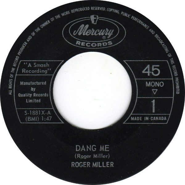 Roger Miller - Dang Me (7", Single, Mono) (Near Mint (NM or M-))