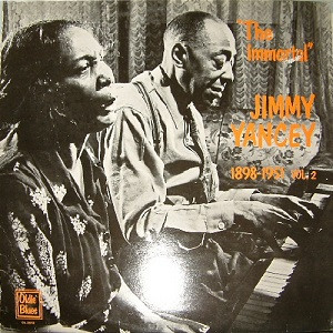 Jimmy Yancey - The Immortal Jimmy Yancey 1898-1951 Vol. 2 (LP, Comp) (Very Good Plus (VG+))