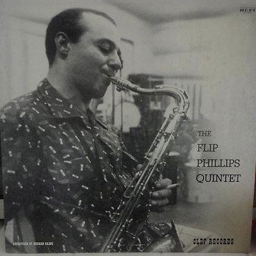 The Flip Phillips Quintet - The Flip Phillips Quintet (LP, Album, Mono) (Very Good (VG))