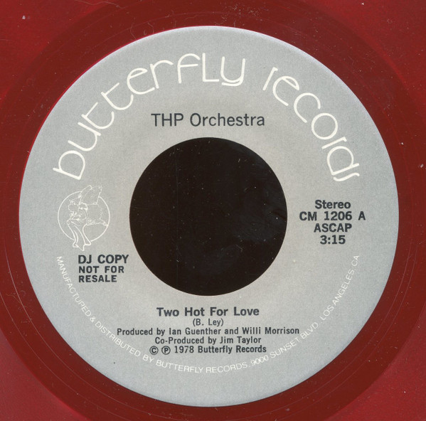 THP Orchestra - Two Hot For Love (7", Promo, Red) (Near Mint (NM or M-)) - Image 2