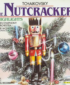 Pyotr Ilyich Tchaikovsky - Berliner Symphoniker, Peter Wohlert - The Nutcracker (Highlights) (CD, Album) (Near Mint (NM or M-))