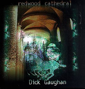 Dick Gaughan - Redwood Cathedral (CD, Album) (Near Mint (NM or M-))