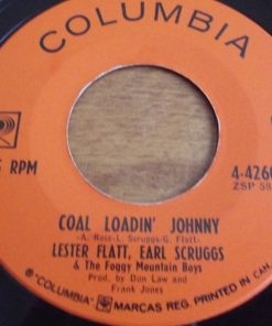 Alternative view of Flatt & Scruggs And The Foggy Mountain Boys - The Ballad Of Jed Clampett / Coal Loadin' Johnny (7") (Near Mint (NM or M-))