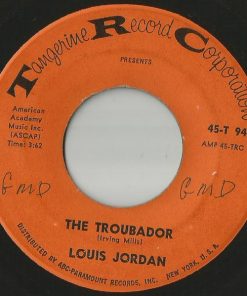 Louis Jordan - The Troubador (7") (Very Good Plus (VG+))
