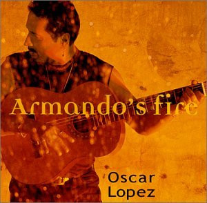 Oscar Lopez - Armando's Fire (CD, Album) (Near Mint (NM or M-))