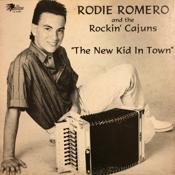 Roddie Romero & The Rockin' Cajuns - The New Kid In Town (LP, Album) (Very Good Plus (VG+))