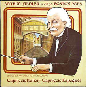 Arthur Fiedler And The Boston Pops* - Capriccio Italien - Capriccio Espagnol (CD) (Near Mint (NM or M-))