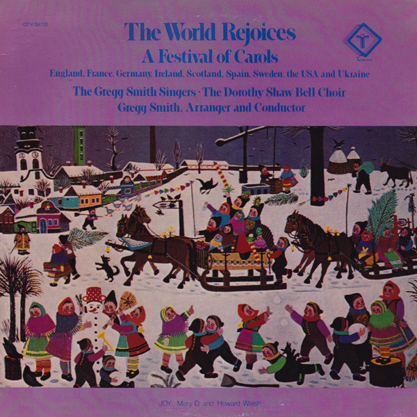 Gregg Smith Singers - The World Rejoices (A Festival Of Carols) (LP, Album, Quad) (Mint (M))