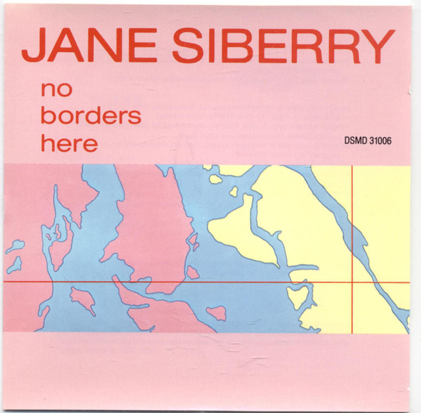 Jane Siberry - No Borders Here (CD, Album, RE) (Mint (M))
