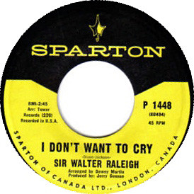 Sir Raleigh & The Cupons - I Don't Want To Cry / Always (7", Single) (Near Mint (NM or M-))