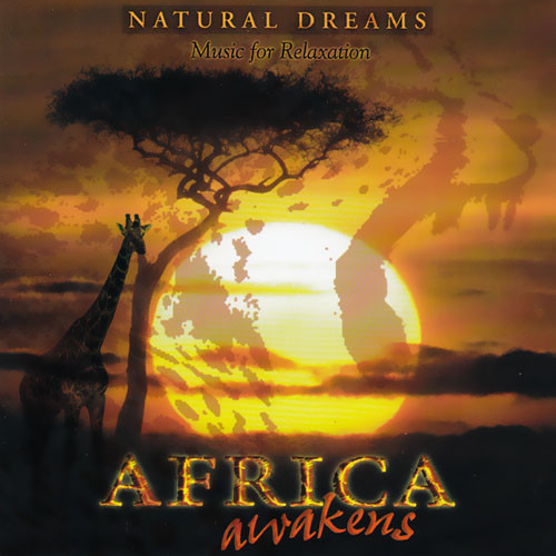 Unknown Artist - Natural Dreams - Music For Relaxation: Africa Awakens (CD, Album) (Near Mint (NM or M-))