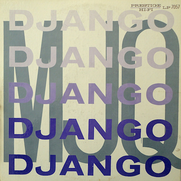 The Modern Jazz Quartet - Django (LP, Album, Mono, RM) (Very Good Plus (VG+))