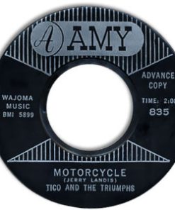 Tico And The Triumphs - Motorcycle / I Don't Believe Them (7", Single, Promo) (Very Good Plus (VG+))