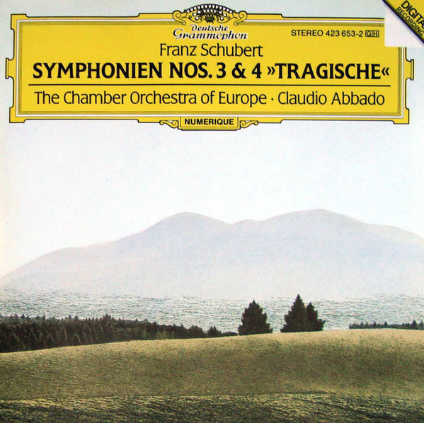 Franz Schubert / The Chamber Orchestra Of Europe, Claudio Abbado - Symphonien Nos. 3 & 4 «Tragische» (CD, Album, RE) (Near Mint (NM or M-))