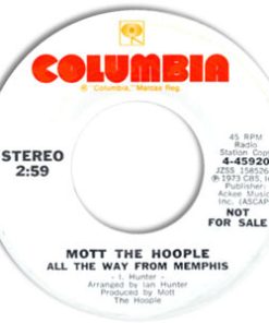 Mott The Hoople - All The Way From Memphis (7", Single, Mono, Promo, Styrene) (Near Mint (NM or M-))