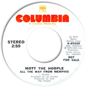 Mott The Hoople - All The Way From Memphis (7", Single, Mono, Promo, Styrene) (Near Mint (NM or M-))