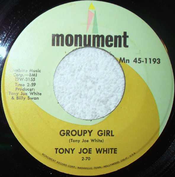 Tony Joe White - Groupy Girl (7") (Near Mint (NM or M-))