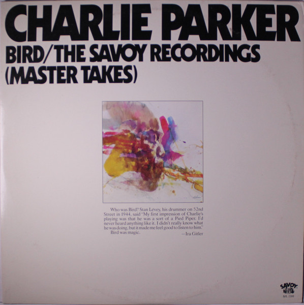 Charlie Parker - Bird / The Savoy Recordings (Master Takes) (2xLP, Comp, Ter) (Very Good Plus (VG+))