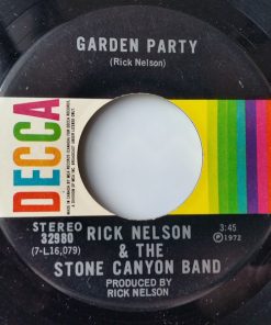 Rick Nelson & The Stone Canyon Band - Garden Party (7", Single) (Near Mint (NM or M-))