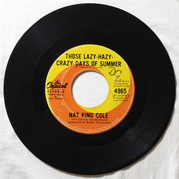 Nat King Cole - Those Lazy-Hazy-Crazy Days Of Summer (7", Single) (Near Mint (NM or M-))