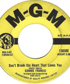 Connie Francis - Don't Break The Heart That Loves You / Drop It Joe (7", Single) (Near Mint (NM or M-))