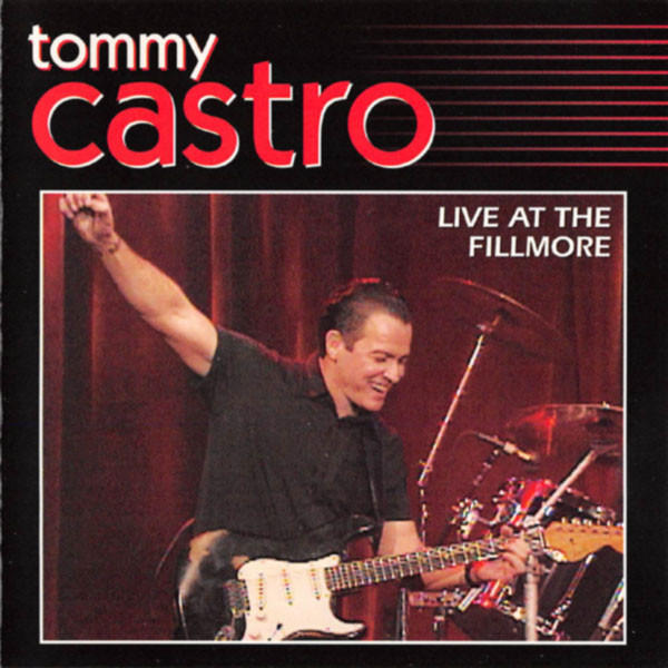 Tommy Castro - Live At The Fillmore (CD, Album, Enh) (Mint (M))