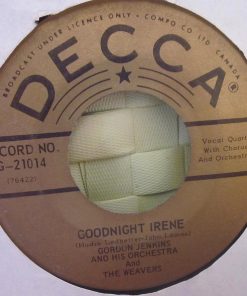 The Weavers With Terry Gilkyson And "On Top Of Old Smoky" Chorus / The Weavers With Gordon Jenkins And His Orchestra - On Top Of Old Smoky / Goodnight Irene (7", Single) (Very Good Plus (VG+))