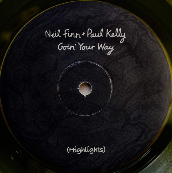 Neil Finn + Paul Kelly (2) - Goin' Your Way (Highlights) (LP, Yel) (Very Good Plus (VG+)) - Image 4