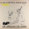 Joe Carter (6) & Rufus Reid - Too Marvelous For Words (LP) (Very Good Plus (VG+))