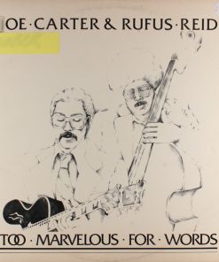 Joe Carter (6) & Rufus Reid - Too Marvelous For Words (LP) (Very Good Plus (VG+))
