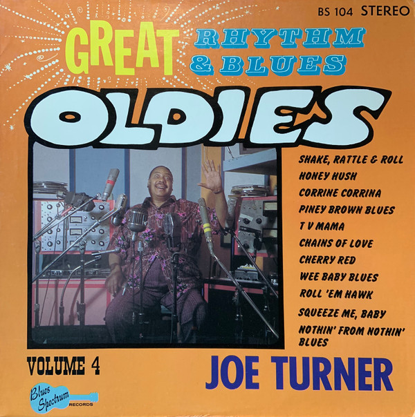 Joe Turner* - Great Rhythm & Blues Oldies Volume 4 - Joe Turner (LP) (Very Good Plus (VG+))