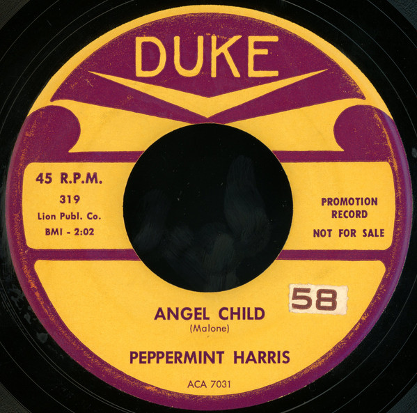 Peppermint Harris - Angel Child / Ain't No Business (7", Promo) (Near Mint (NM or M-))