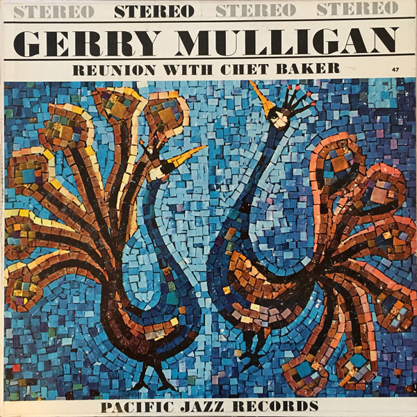 Gerry Mulligan Quartet - Reunion With Chet Baker (LP, Album, RE) (Very Good Plus (VG+))