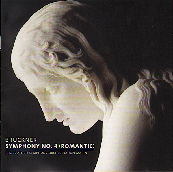 Anton Bruckner, BBC Scottish Symphony Orchestra, Ion Marin - Symphony No. 4 (Romantic) (CD) (Near Mint (NM or M-))