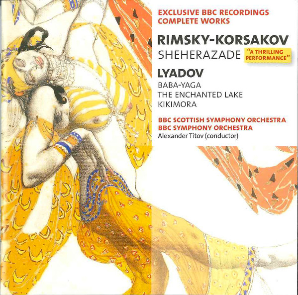 Nikolai Rimsky-Korsakov / Anatoly Liadov - BBC Scottish Symphony Orchestra / BBC Symphony Orchestra, Alexander Titov - Sheherazade / Baba-Yaga / The Enchanted Lake / Kikimora (CD, Promo) (Near Mint (NM or M-))