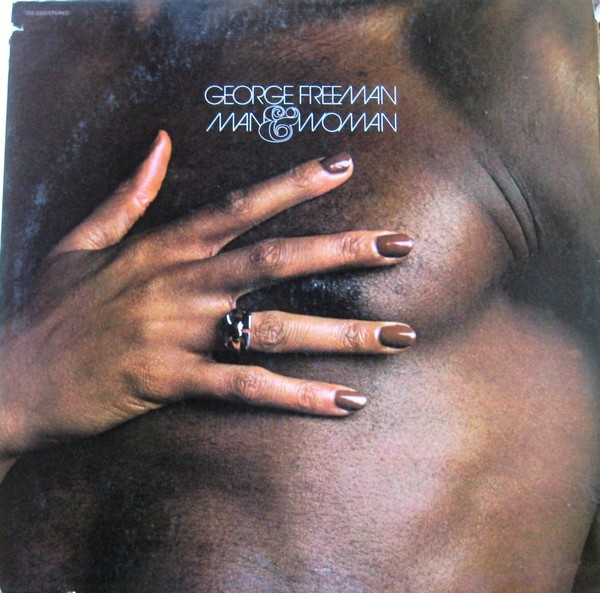 George Freeman - Man And Woman (LP, Album, Gat) (Very Good Plus (VG+))