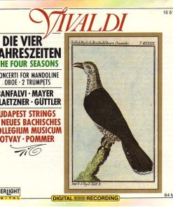 Antonio Vivaldi - Banfalvi*, Mayer*, Glaetzner*, Güttler*, Budapest Strings, Neues Bachisches Collegium Musicum Leipzig, Botvay*, Pommer* - Dier Vier Jahreszeiten / The Four Seasons – Concerti For Mandoline • Oboe • 2 Trumpets (CD) (Near Mint (NM or M-))