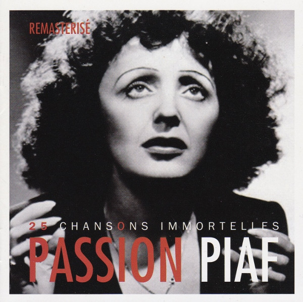 Edith Piaf - Passion Piaf - 25 Chansons Immortelles (CD, Comp, RM) (Near Mint (NM or M-))