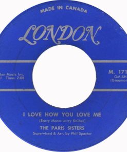 The Paris Sisters - I Love How You Love Me  (7", Single) (Near Mint (NM or M-))